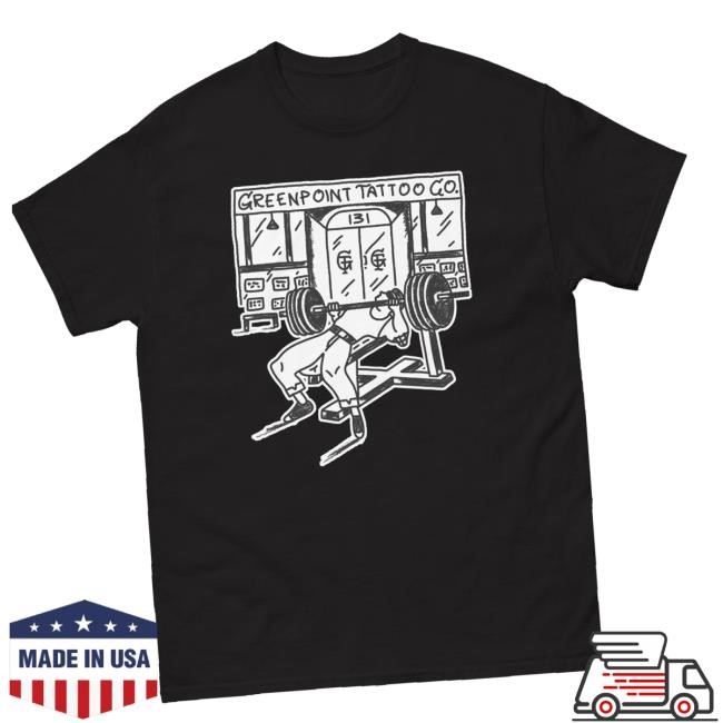 Limited Greenpoint Tattoo Merch Store Naturally Buff Tee - Dark t-shirt, hoodie, tank top, sweater and long sleeve t-shirt