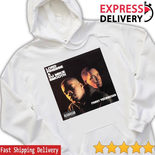Lord Finesse And Dj Mike Smooth Funky Technician Hoodie