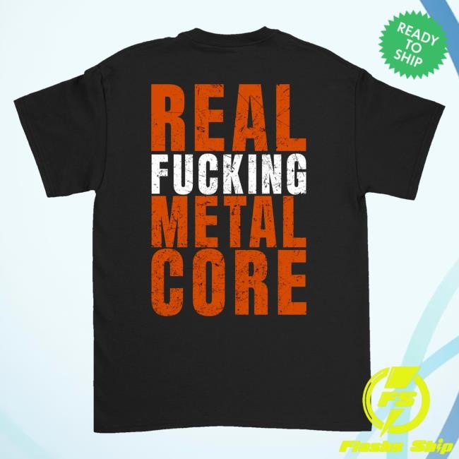 Original Down Right Merch Renesans Real Metalcore T-Shirt