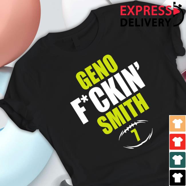 #7 Geno Fuckin Smith Football Long Sleeve Shirt