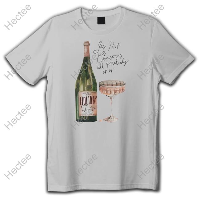Carlyraejepsen Holiday Tears Its Not Christmas Till Somebody Cries Sweatshirt