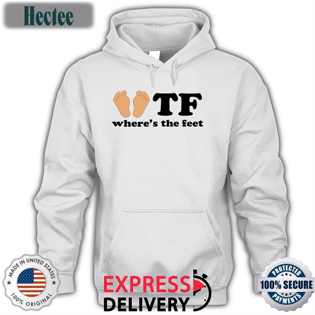 Tf Where's The Feet T Shirt