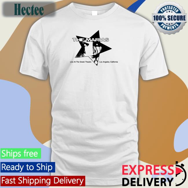 The Marias Live At The Greek Theatre Los Angeles California Tee