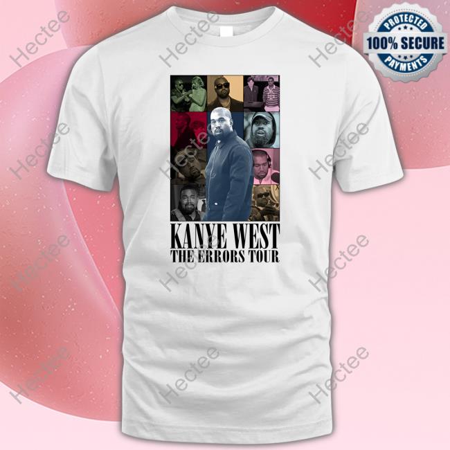 Shitheadsteve Kanye West The Errors Tour Tee Shirt
