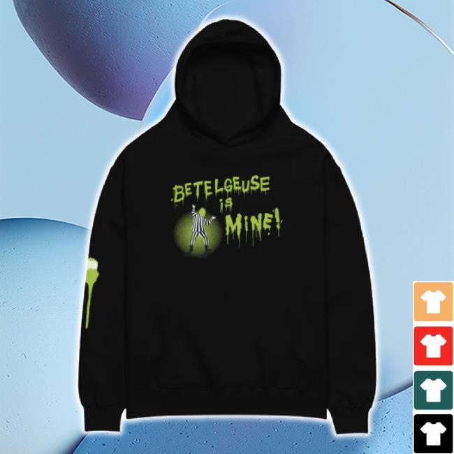 Trending Beetlejuice Beetlejuice Betelgeuse Is Mine Oversized Sweatshirt Wb Shop Merch Store