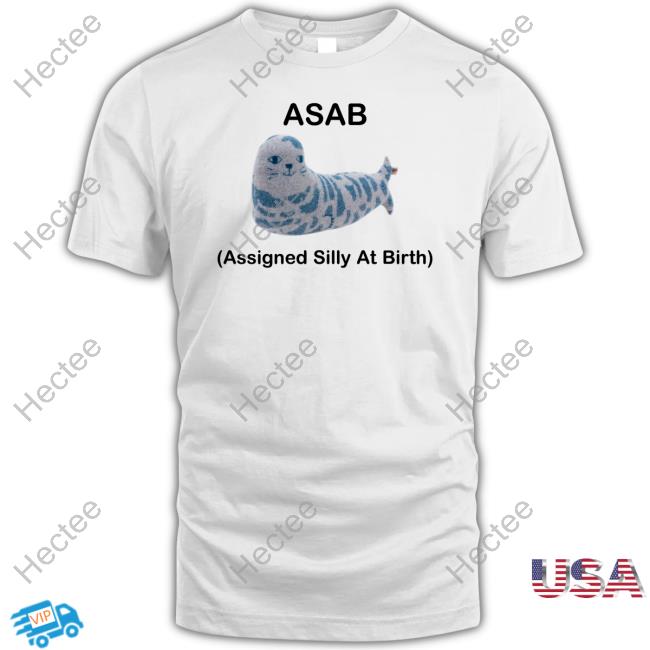 Picckl Asab Assigned Silly At Birth Tee Shirt