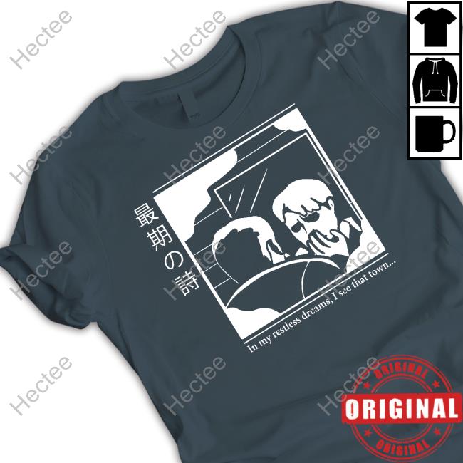 Joe Thisislijoe In My Restless Dreams I See That Town Tee