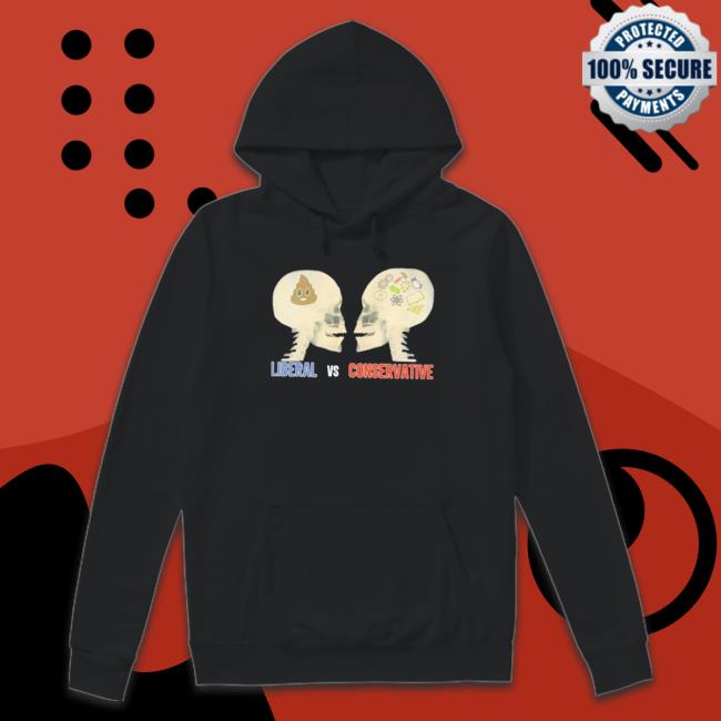 Liberal Vs Conservative shirt, hoodie, tank top, sweater and long sleeve t-shirt