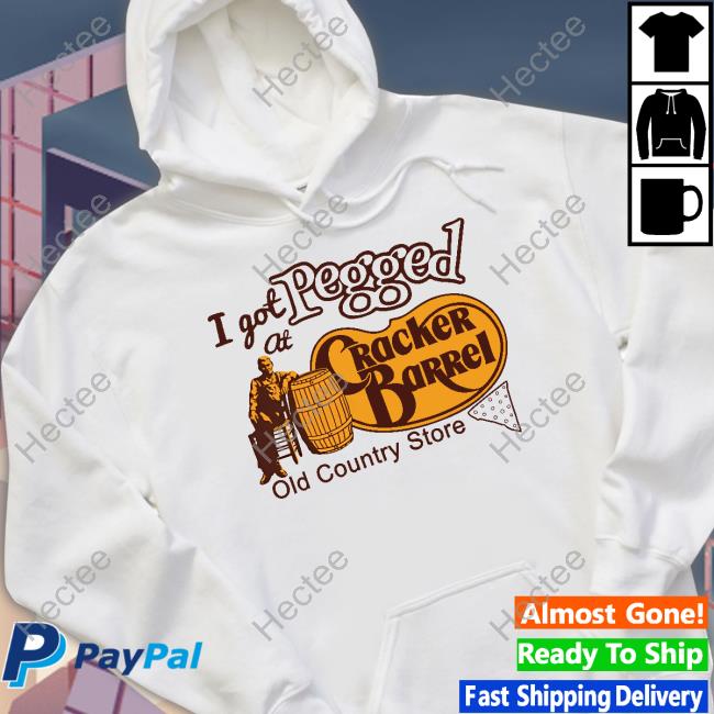I Got Pegged At Cracker Barrel Old Country Store Long Sleeve Tee Shirt