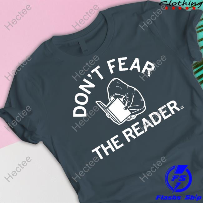 Don't Fear The Reader Hooded Sweatshirt