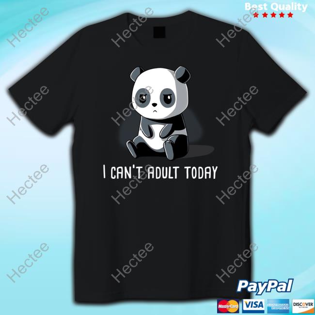 Panda I Can't Adult Today Hooded Sweatshirt