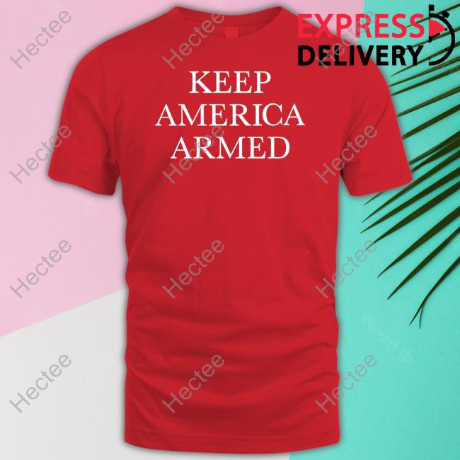 Rob Smith Wearing Keep America Armed Tee