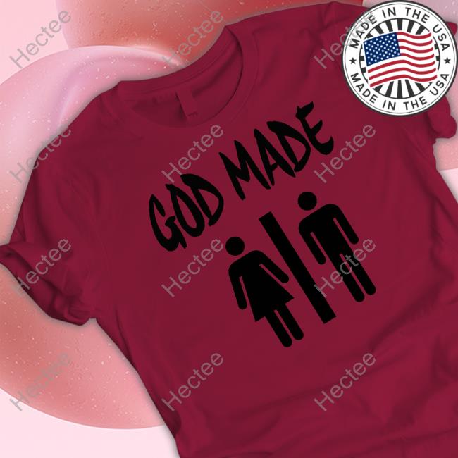 Patriottakes God Made Man Woman Tee Shirt