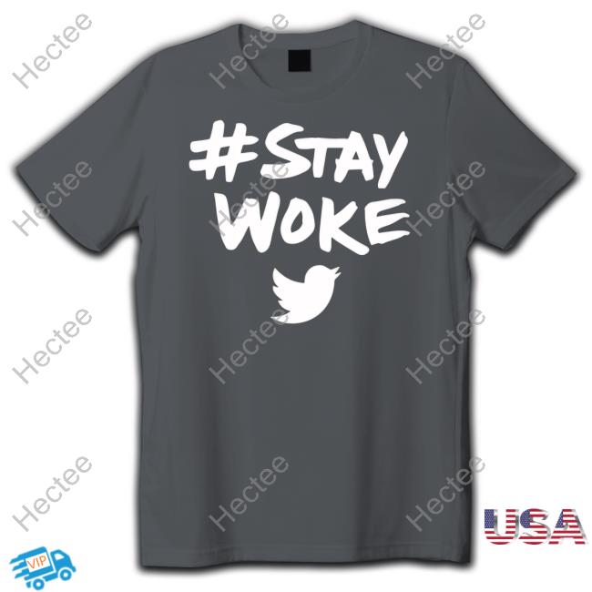 Jack Dorsey Stay Woke Twitter New Shirt Elon Musk