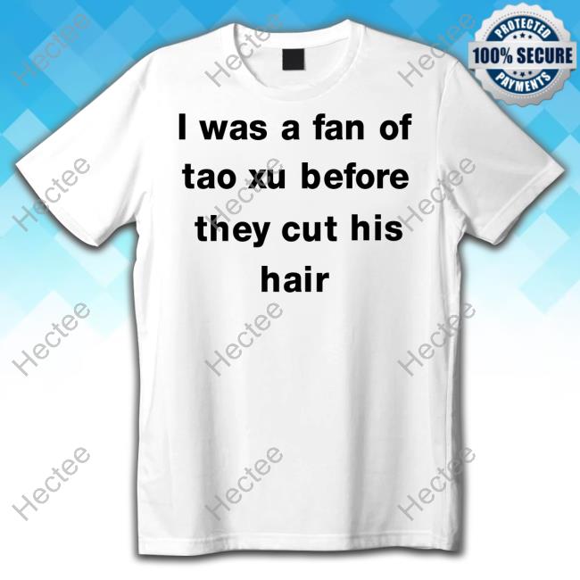 Lovelikingnickk I Was A Fan Of Tao Xu Before They Cut His Hair Official