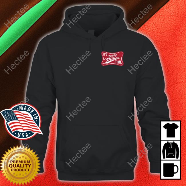 Doyersdave It’s Bobby Miller Time Official Shirt