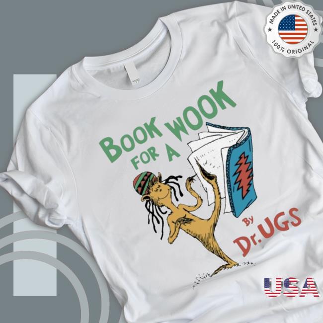 Book For A Wook By Drugs shirt Book For A Wook By Drugs Tee