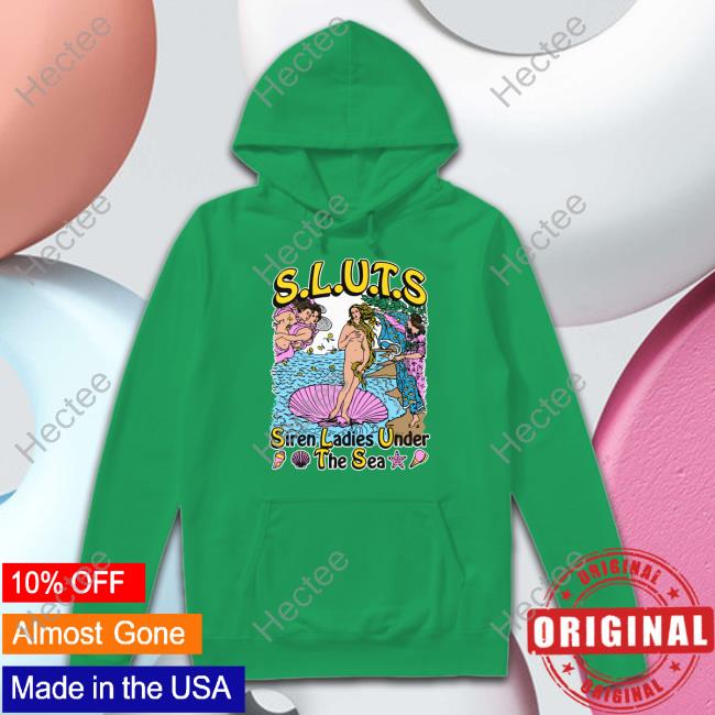 Thegoodshirts Store S.L.U.T.S. (Siren Ladies Under The Sea) Hoodie