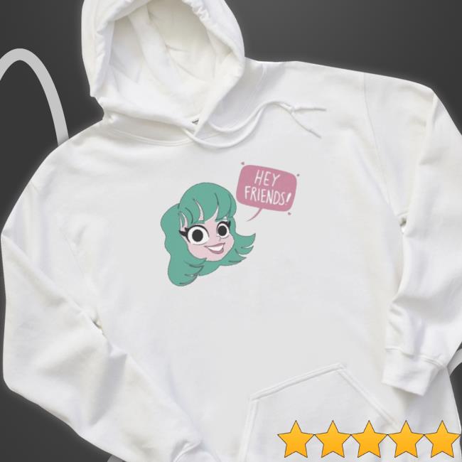 Official Hey Friends Hoodie Official Hey Friends Tee