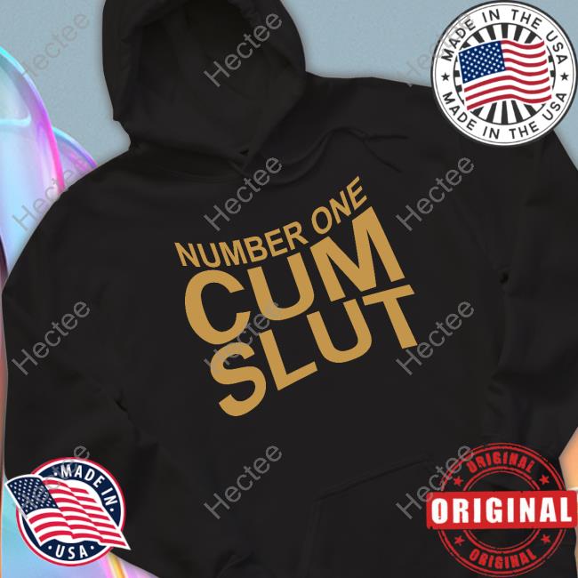 100racs Number One Cum Slut New Shirt