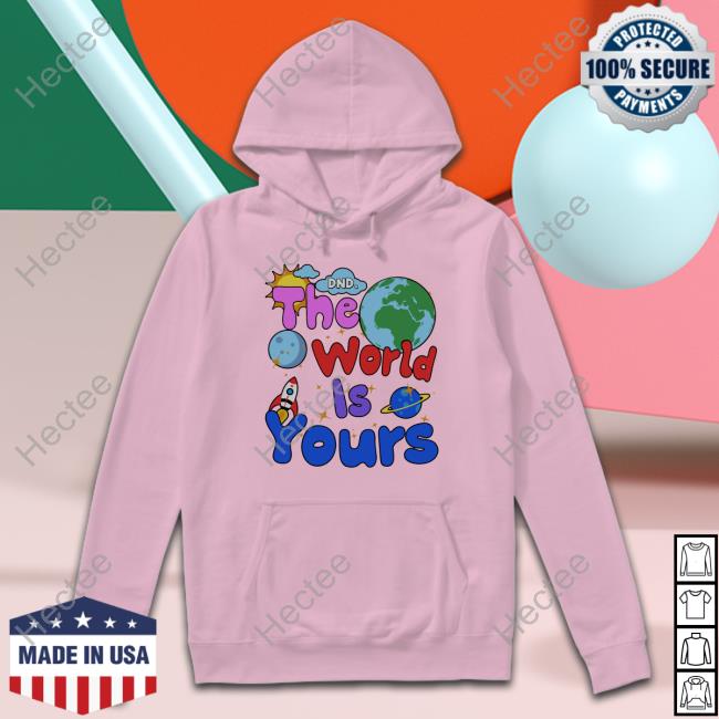 Dnd The World Is Yours T Shirts