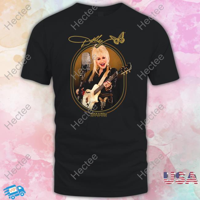 Dolly Parton Rock And Roll Hall Of Fame T Shirt