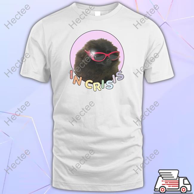 Gotfunnymerch In Crisis Shirts