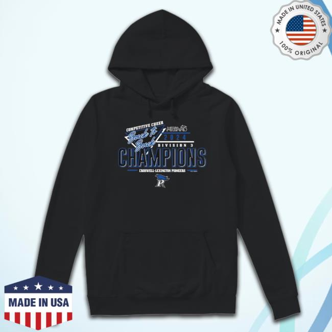 Trending Croswell-Lexington Pioneers 2024 Mhsaa Cheer Division 3 Back To Back Champions New Shirt