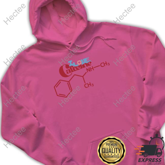 Luccainternational Store I Love Caffeine Meth Molecule Tee