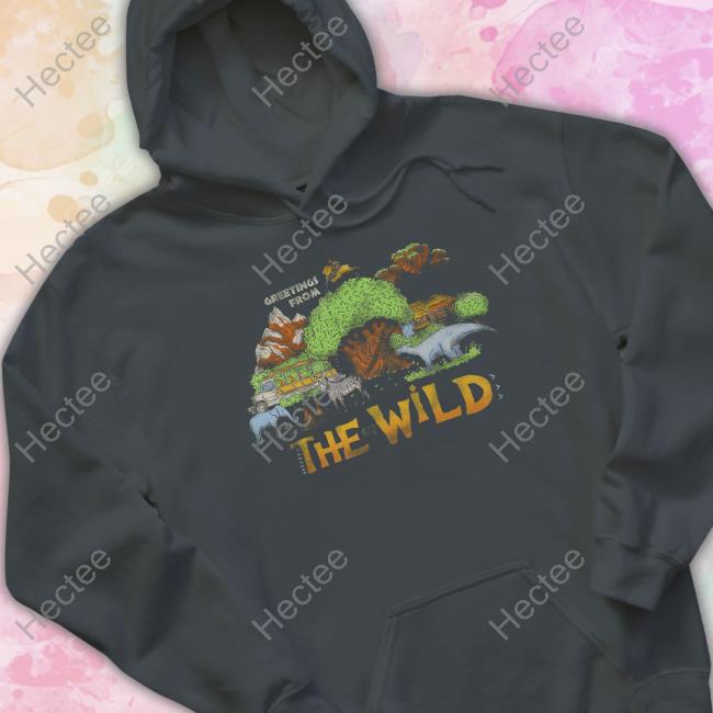 The Lost Bros Stpore Greetings From The Wild Shirts