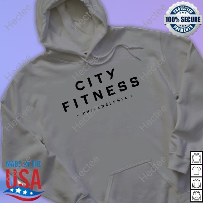 City Fitness Philadelphia Hoodie Sweatshirt