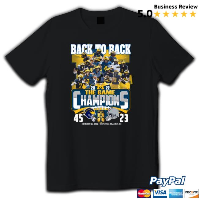 Back To Back Michigan Wolverines 2022 The Game Champions Sweatshirts