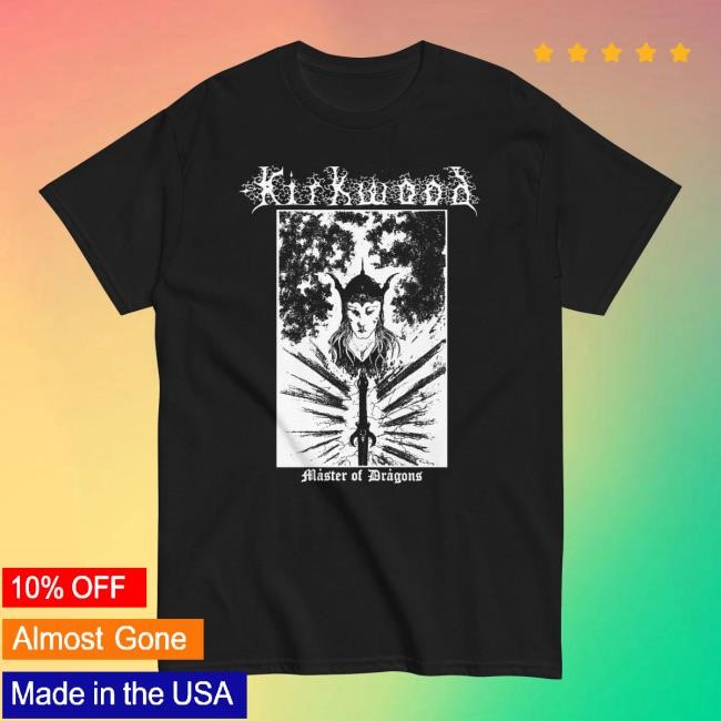 Out Of Season Label Merch Shop Store Official Jim Kirkwood Master Of Dragons New Shirt
