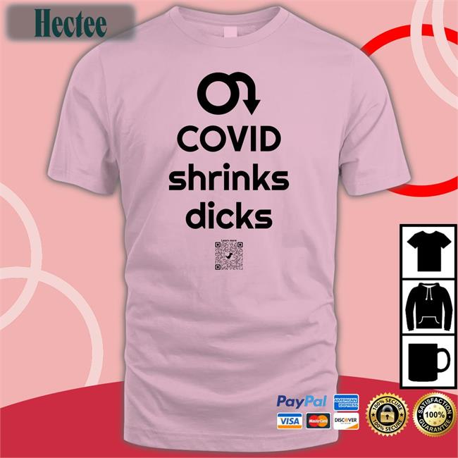 Nicole Covid Shrinks Dicks T Shirts Covid Shrinks Dicks Shirts