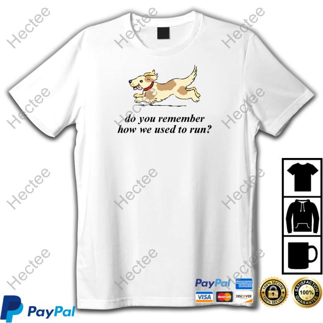 Failure International Do You Remember How We Used To Run Shirts