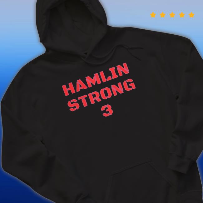 Damar Hamlin Strong 3 Sweatshirts