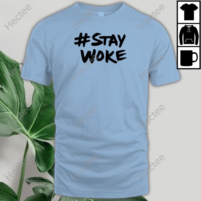 Elon Musk Stay Woke Funny T Shirt