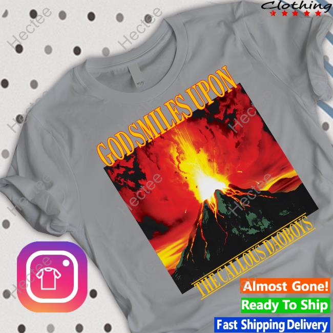 God Smiles Upon The Callous Daoboys Hoodie