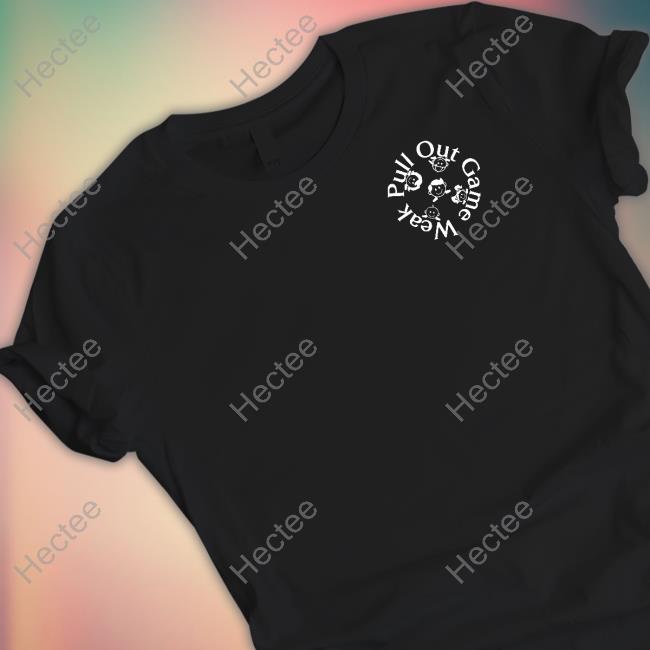 Shitheadsteve Merch Pull Out Game Weak Mistake T Shirt