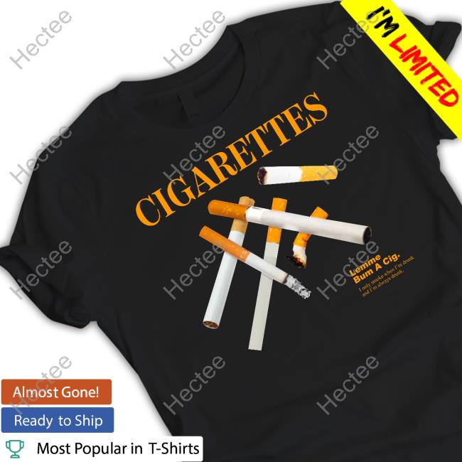 Shitheadsteve Cigarettes Tee Shirt