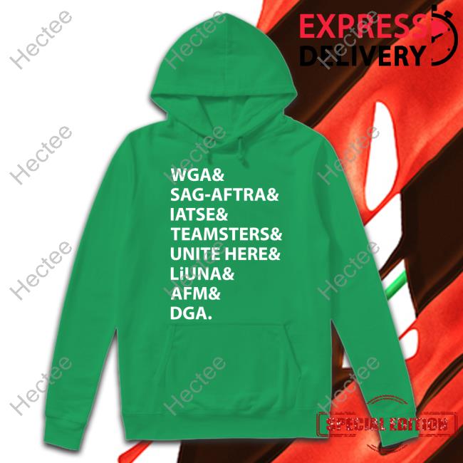 Wga Sag-Aftra Iatse Teamsters Unite Here Liuna Afm Dga Long Sleeve Tee