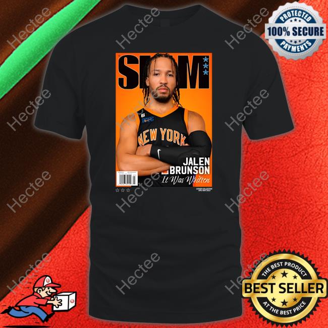 Slam Jalen Brunson It Was Written Shirt, T Shirt, Hoodie, Sweater, Long Sleeve T-Shirt And Tank Top