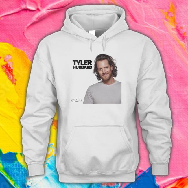 5 Foot 9 Tyler Hubbard Hooded Sweatshirt 5 Foot 9 Tyler Hubbard Classic Shirt