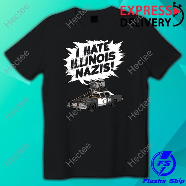 I Hate Illinois Nazis Hoodie