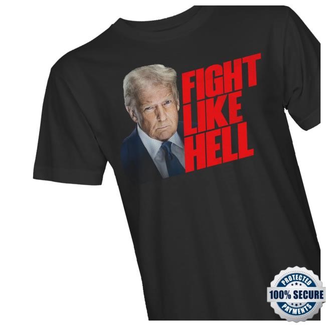 Trump Portrait Fight Like Hell T Shirts
