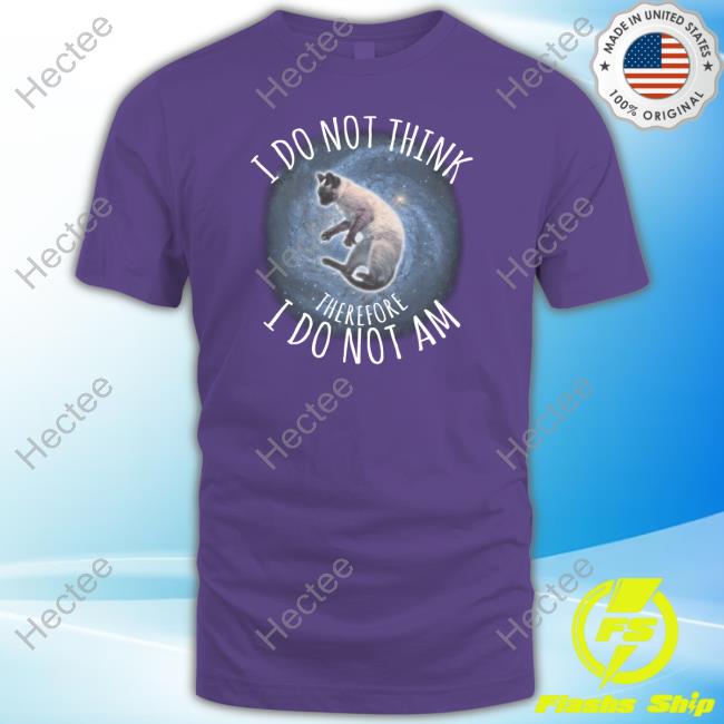 Tanktop I Do Not Think Therefore I Do Not Am