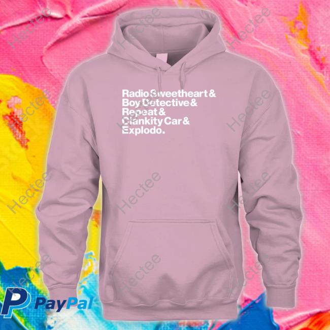 Radio Sweetheart Boy Detective Repeat Clankity Car Explodo T Shirts