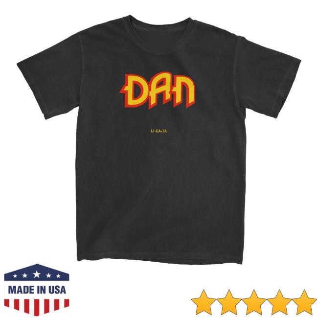 Quiet Neighbor Dan Licata Dan Shirts