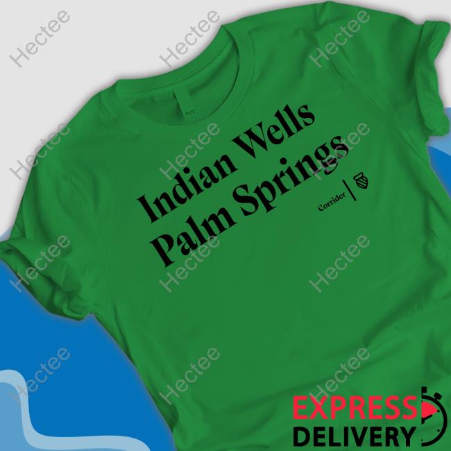 Indian Wells Palm Springs Shirt