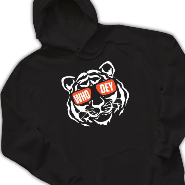 Who Dey Tiger Cincinnati Bengals Hooded Sweatshirt Who Dey Tiger Cincinnati Bengals Crewneck Sweatshirt